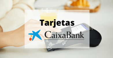 tarjetas de caixabank